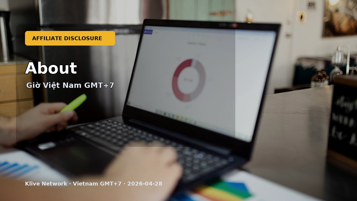 About - Affiliate/KOL disclosure cho thị trường Việt Nam